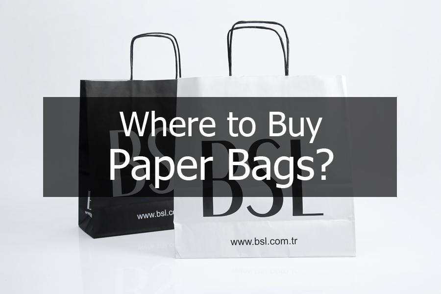 Where to Buy Paper Bags?